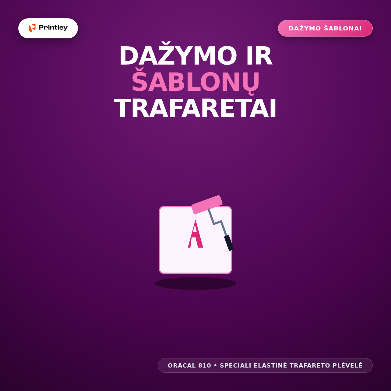 Dažymo ir šablonų trafaretai pjaustyta plėvelė