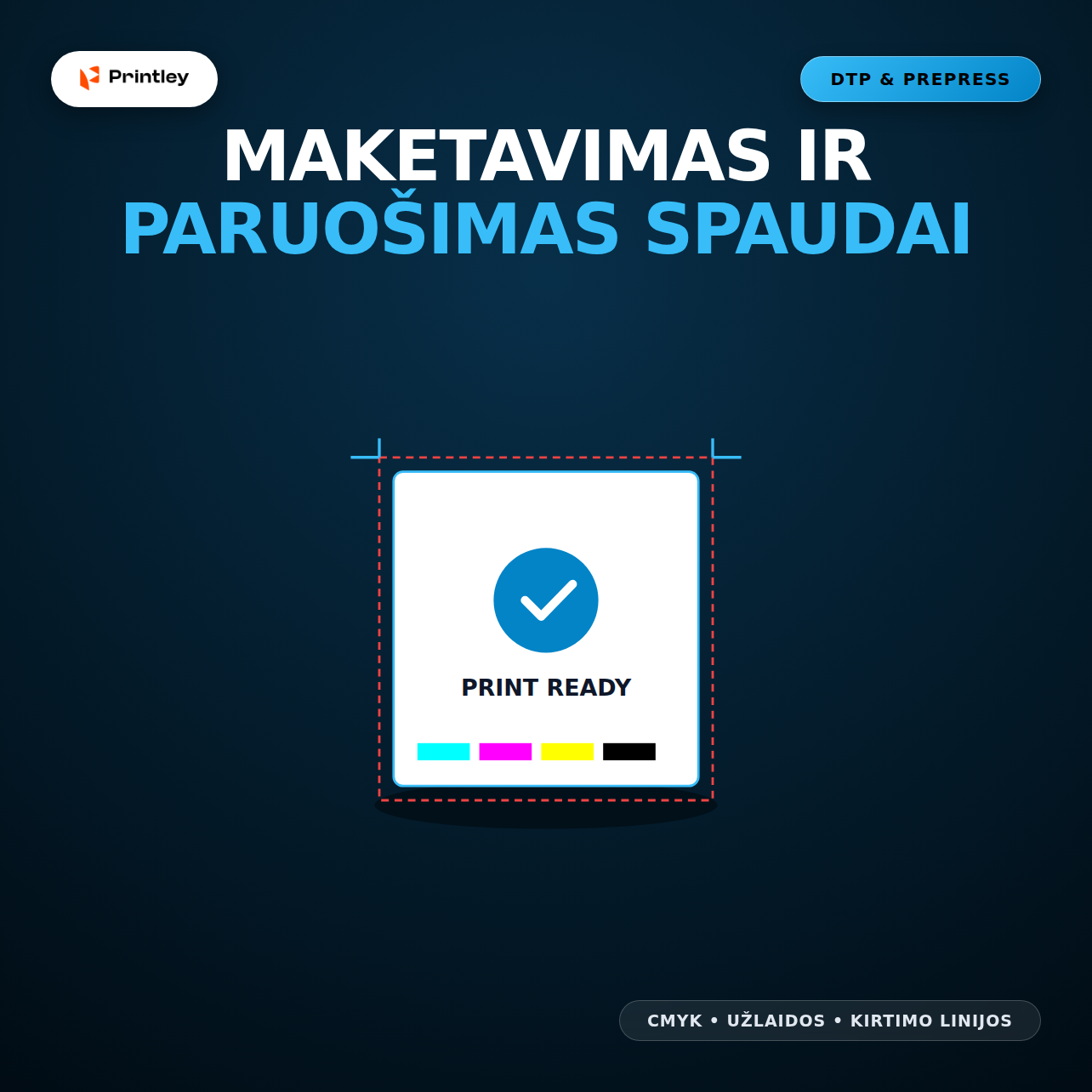 Maketavimas ir failų paruošimas spaudai (DTP paslaugos)