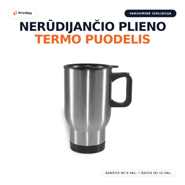 Nerūdijančio plieno termo puodelis (Tumbler)