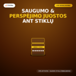 Saugumo ir perspėjimo juostos stiklams (Pagal STR)